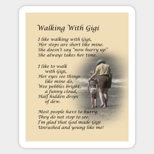 Walking With Gigi Sticker